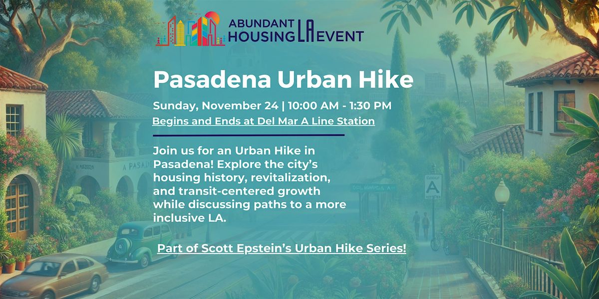 Pasadena Urban Hike