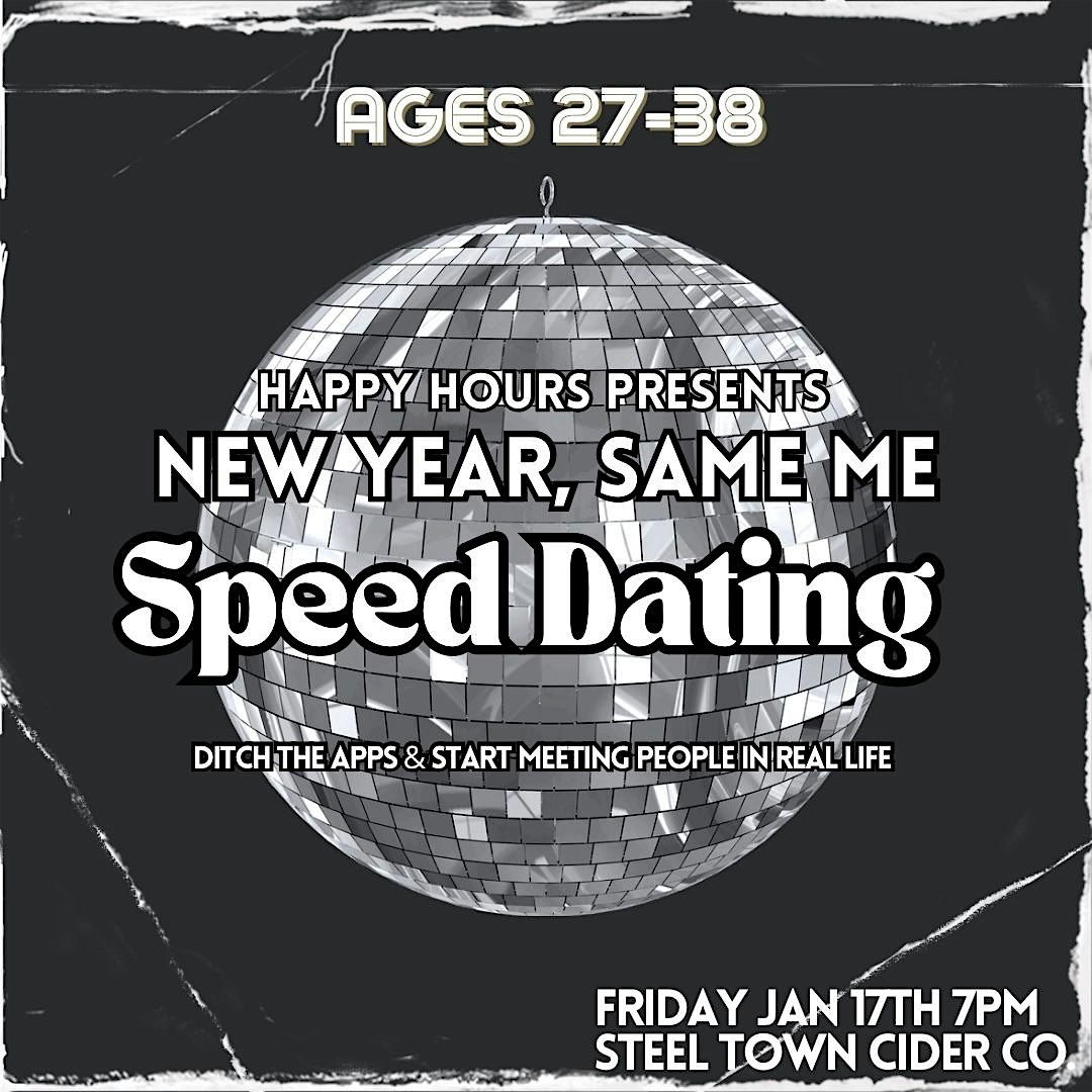 New Year, Same Me Speed Dating Ages 27-38(Hamilton)