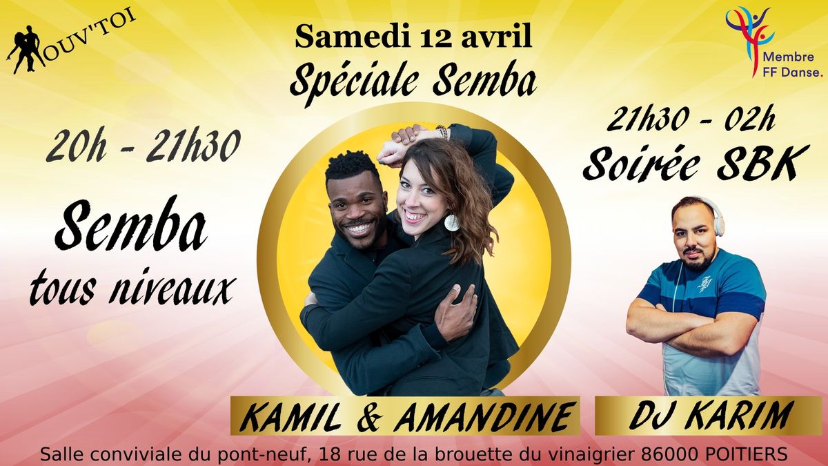 Mensuelle SBK Mouv'toi- Semba avec Kamil & Amandine et DJ Karim 