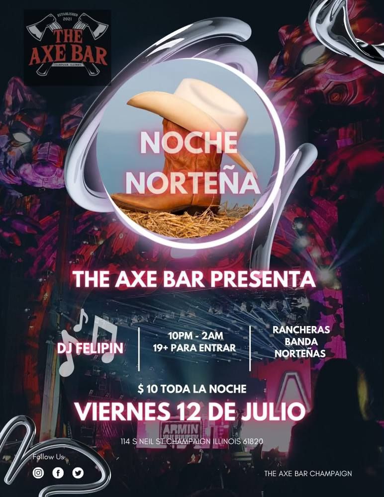 Noche Norte\u00f1a @ The Axe Bar