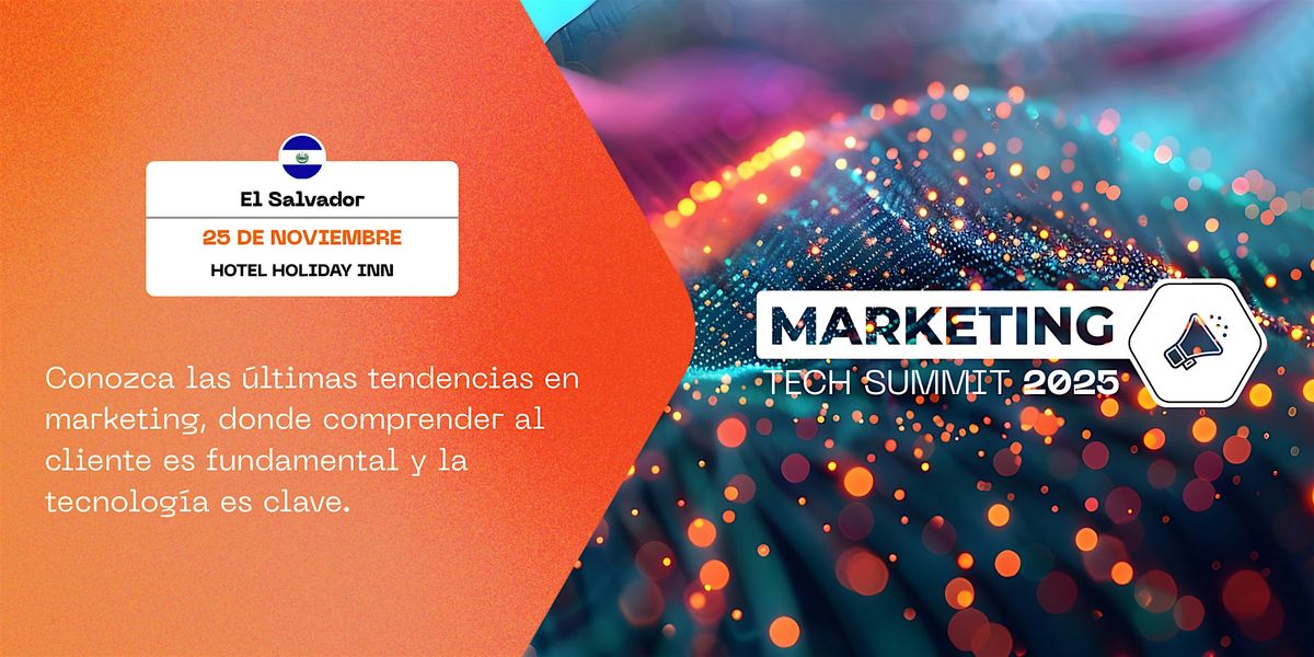 Marketing Tech Summit El Salvador 2025