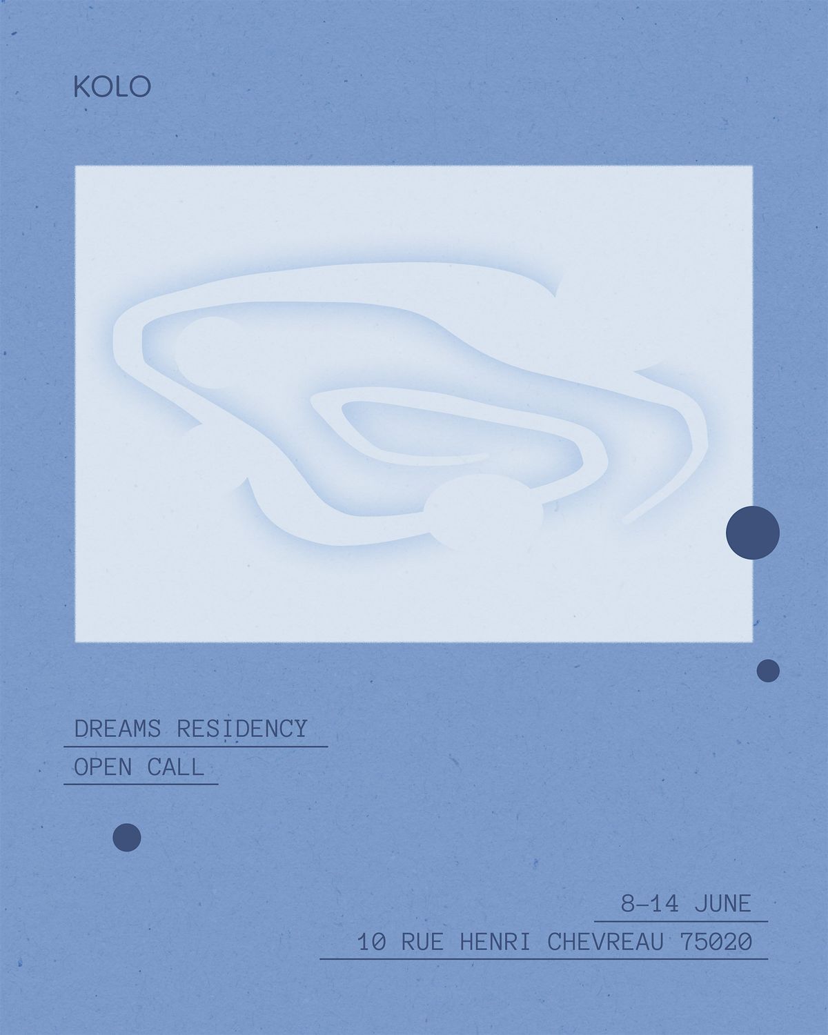 Dreams Residency \u00d7 KOLO