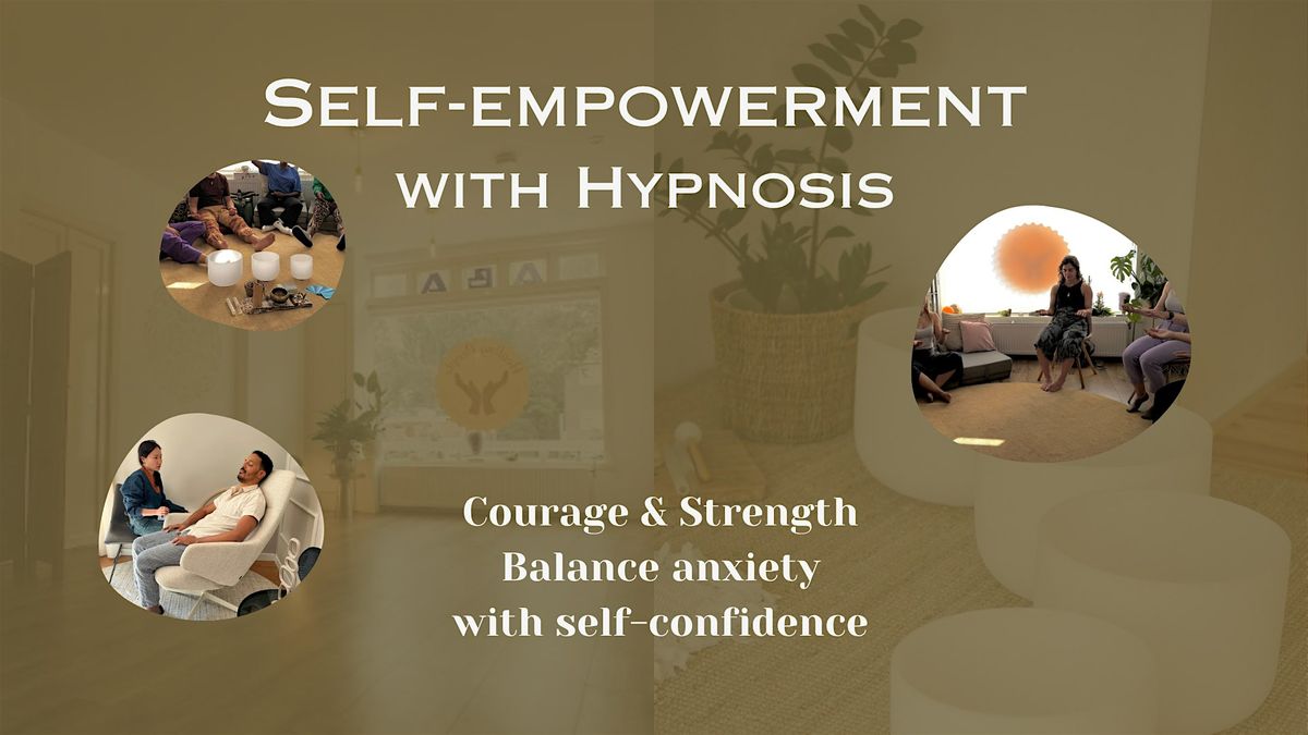 Self-empowerment with Hypnosis