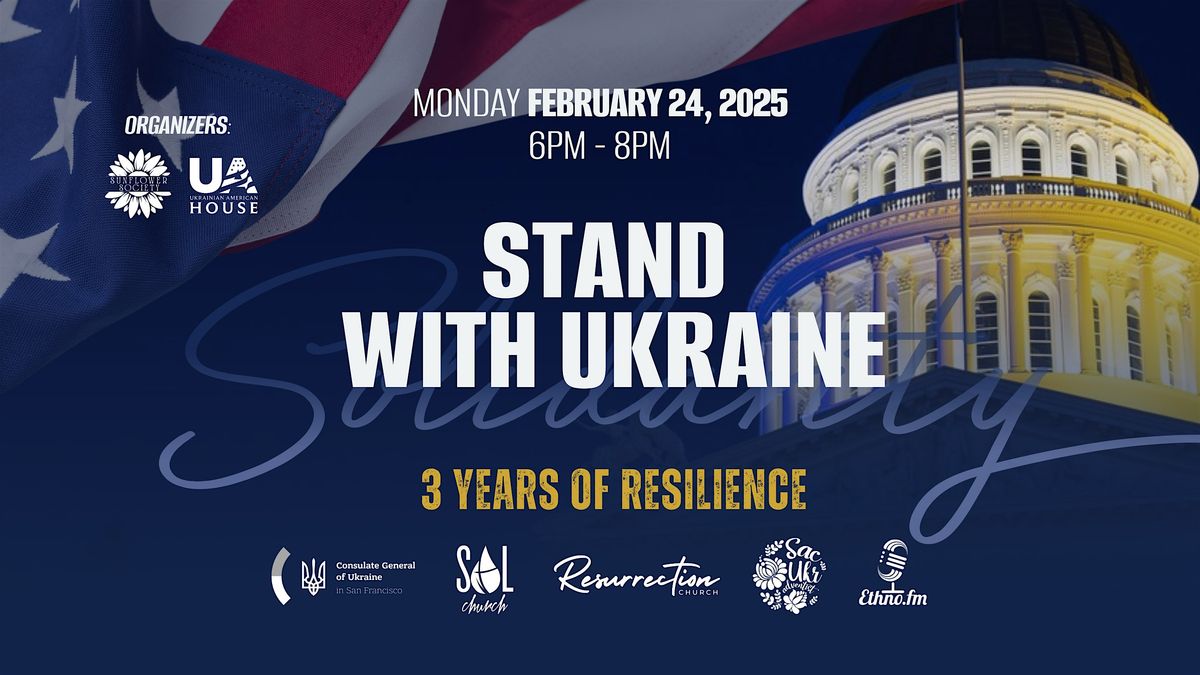 Stand With Ukraine: 3 Years of Resilience