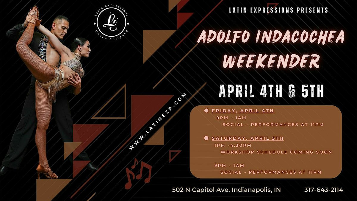 Latin Expressions - Adolfo Indacochea Weekender - Indy