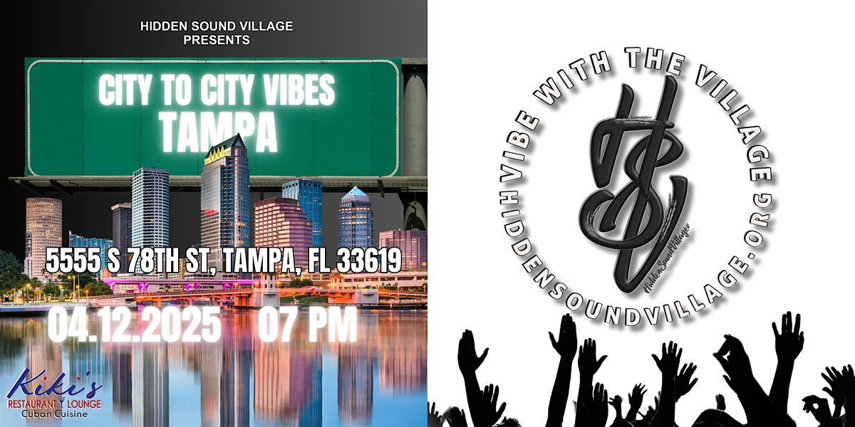 City to City Vibes: TAMPA