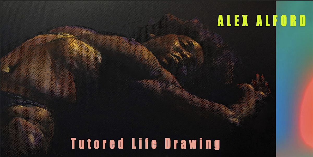 Hoxton art'otel Tutored Pastels Life Drawing by Alex Alford