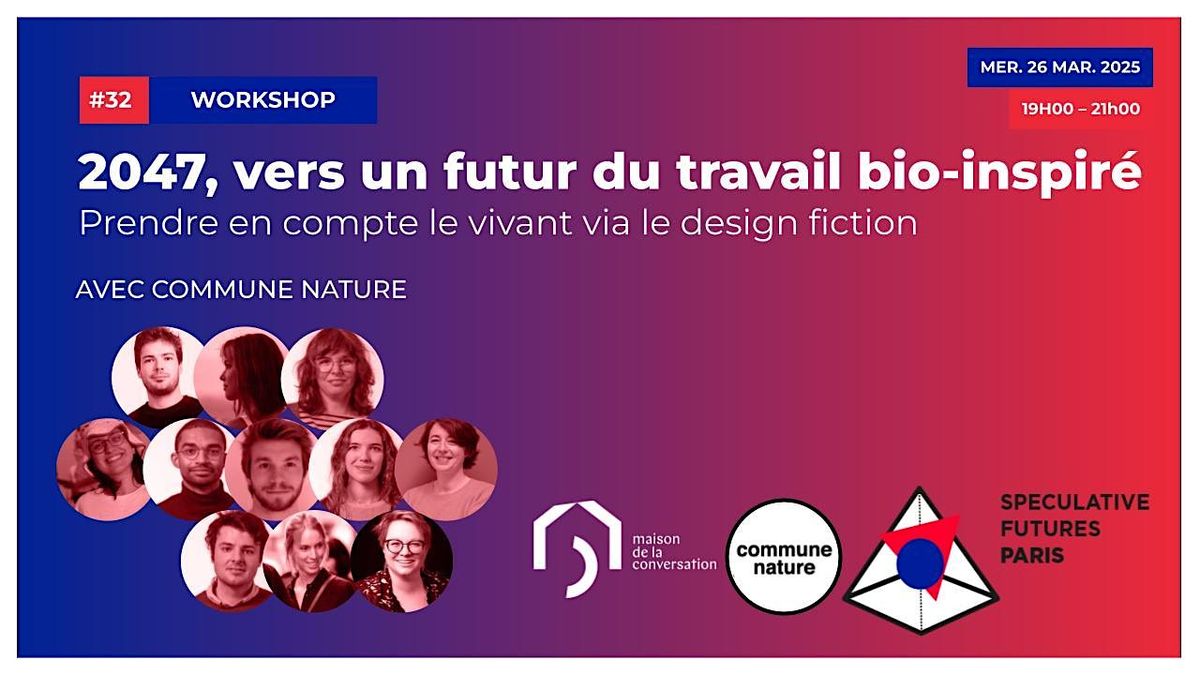 2047, vers un futur du travail bio-inspir\u00e9