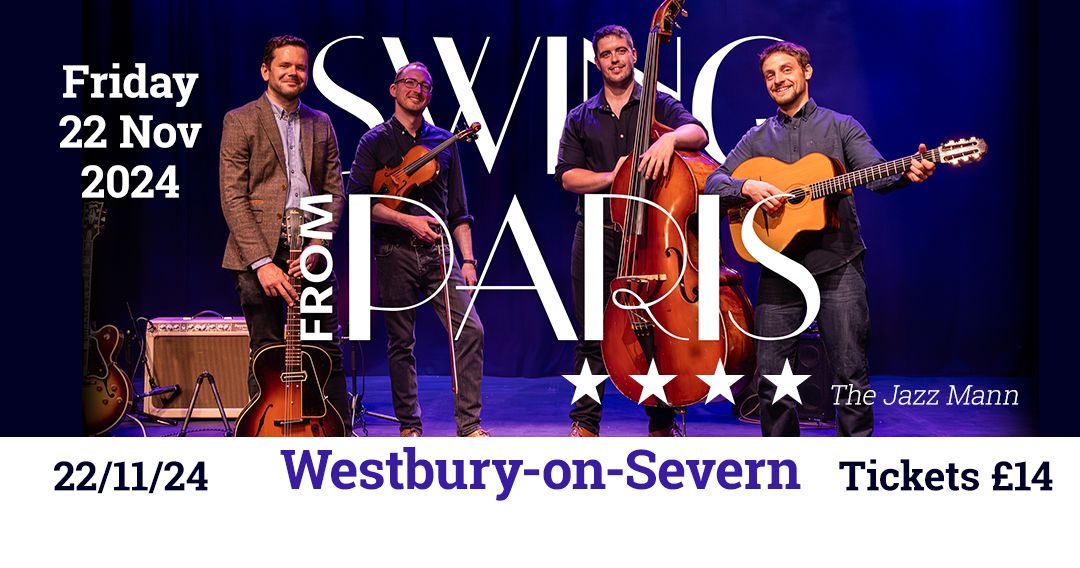 Swing from Paris at Westbury On Severn Parish Hall | 22 Nov