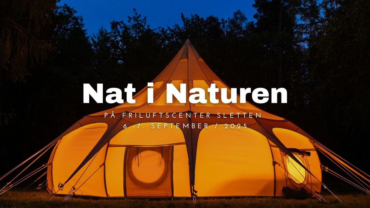 Nat i Naturen p\u00e5 Friluftscenter Sletten\u2728