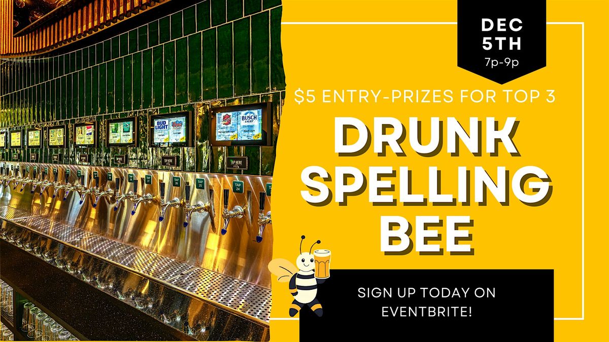 Drunk Spelling Bee at On Par Entertainment