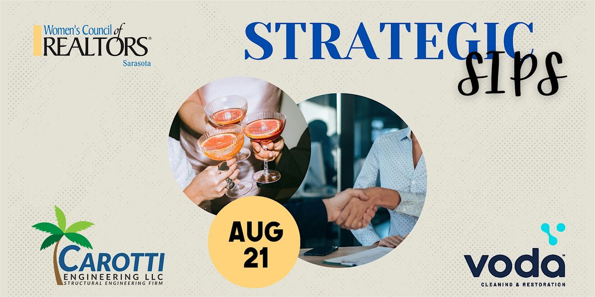 Strategic Sips: Hosted by Carotti Engineering & Voda Cleaning & Restoration