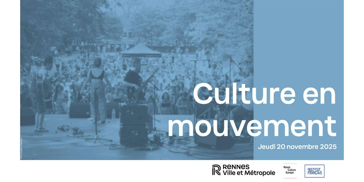 Culture en mouvement