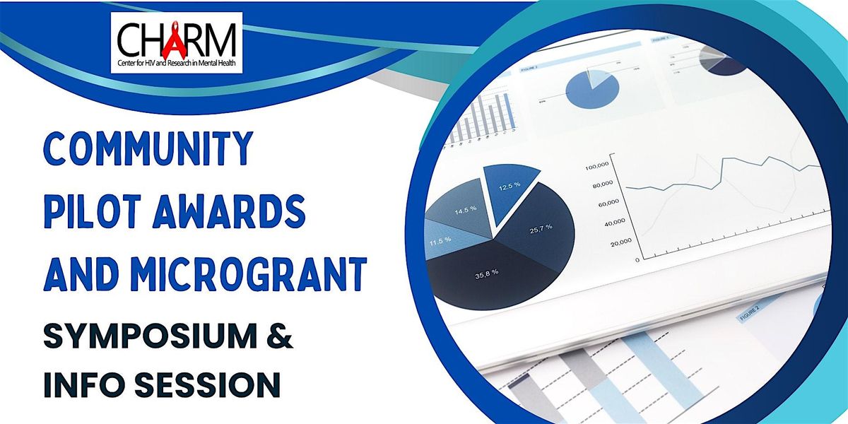 Community Pilot Awards and Microgrant Symposium & Info Session