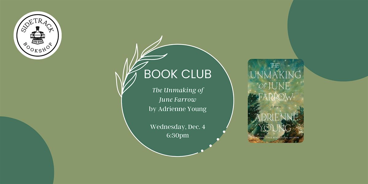 Sidetrack Book Club - The Unmaking of June Farrow, by Adrienne Young