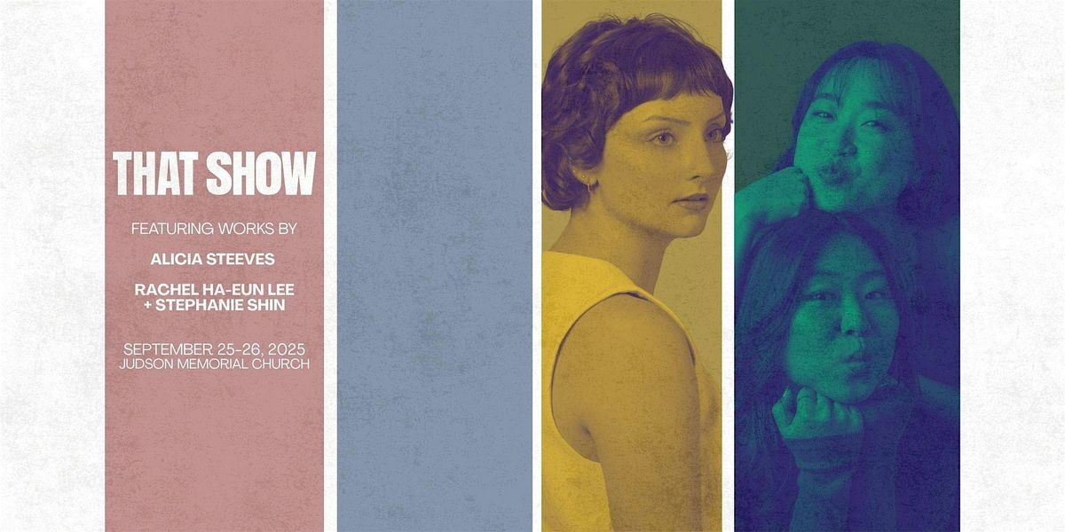 THAT SHOW (long form): September 25 & 26