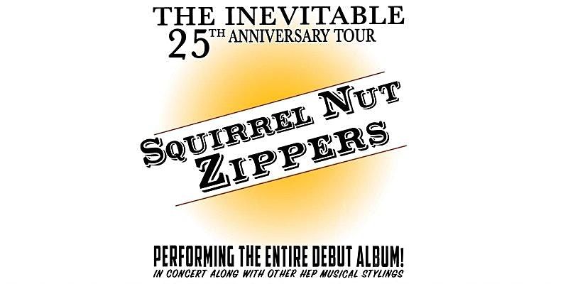 Squirrel Nut Zippers - 25th Anniversary Tour