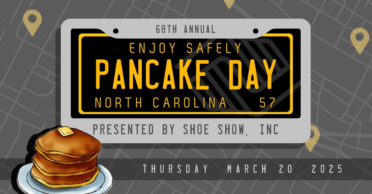 Pancake Day 2025, presented by SHOE SHOW, INC.