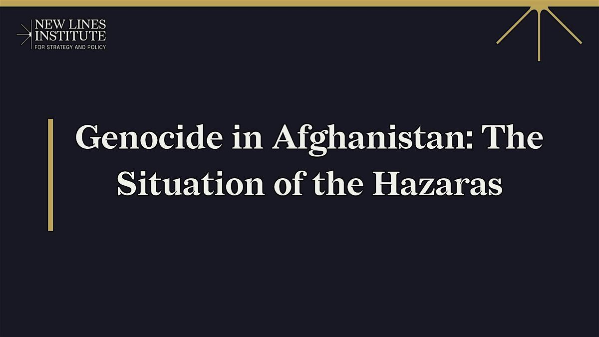Genocide in Afghanistan: The Situation of the Hazaras