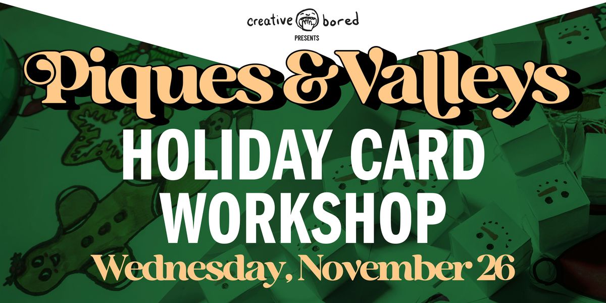 Holiday Card Workshop