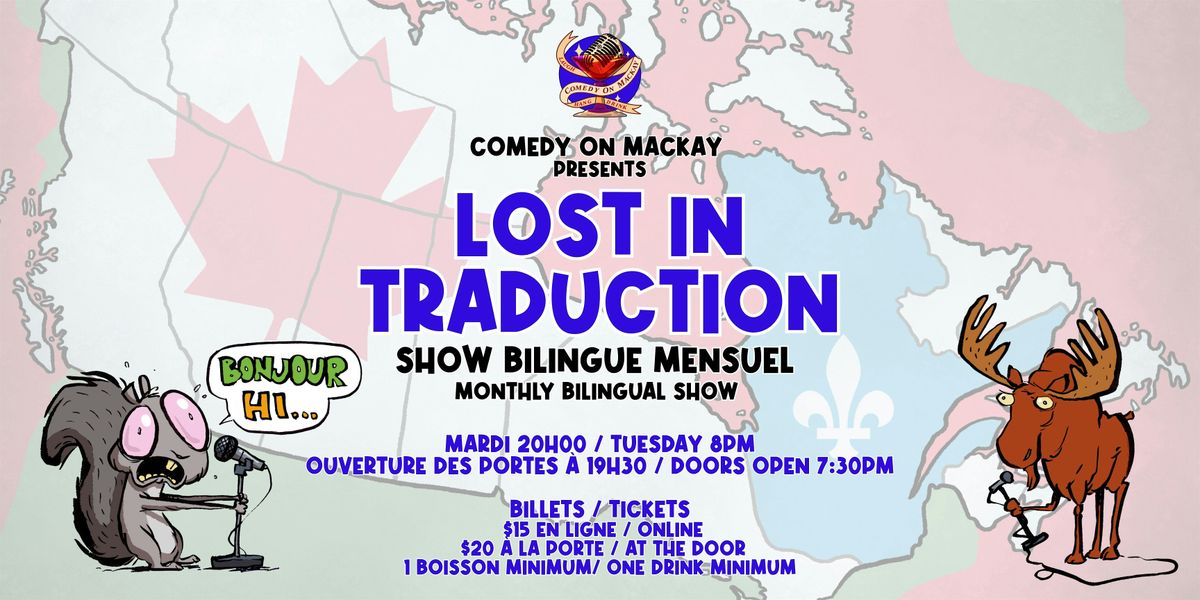 Bilingual Stand Up Comedy - Lost in Traduction - Comedy on Mackay 054