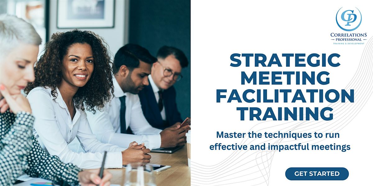 Strategic Meeting Facilitation Training (Atlanta)