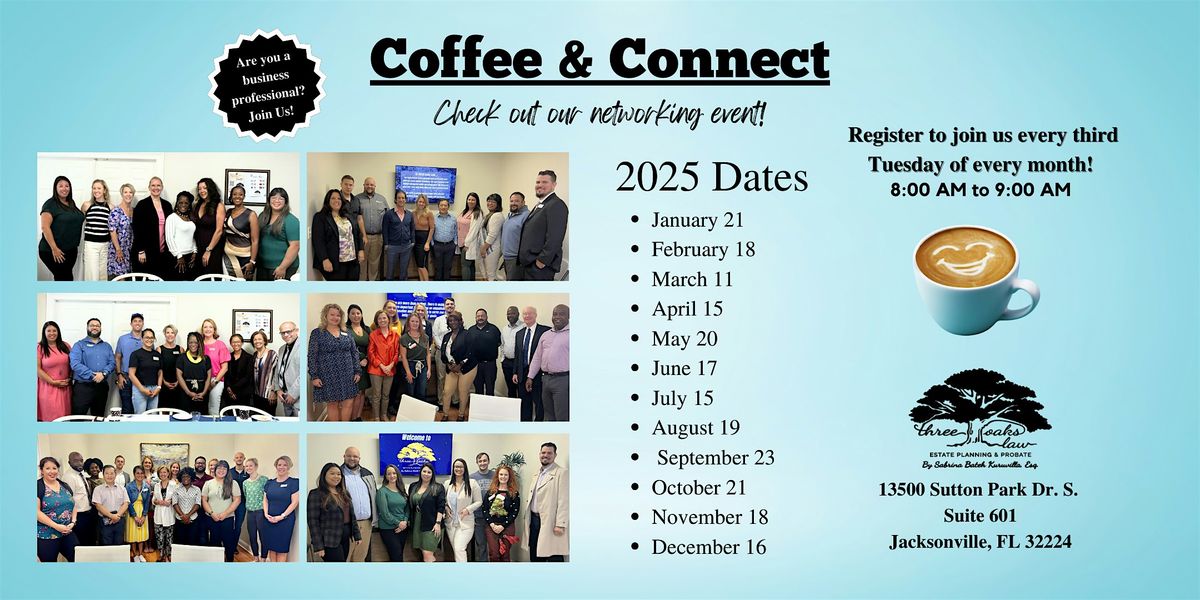 Coffee & Connect with Three Oaks Law