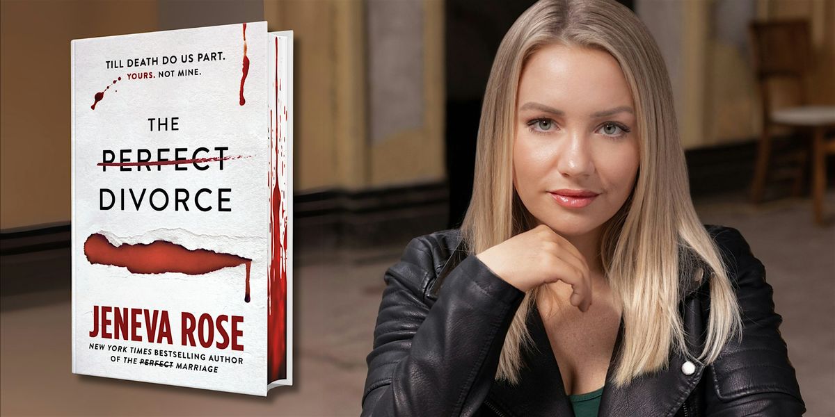 Author Event with Jeneva Rose for The Perfect Divorce