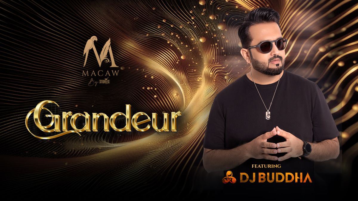 Grandeur Night Ft. DJ Buddha