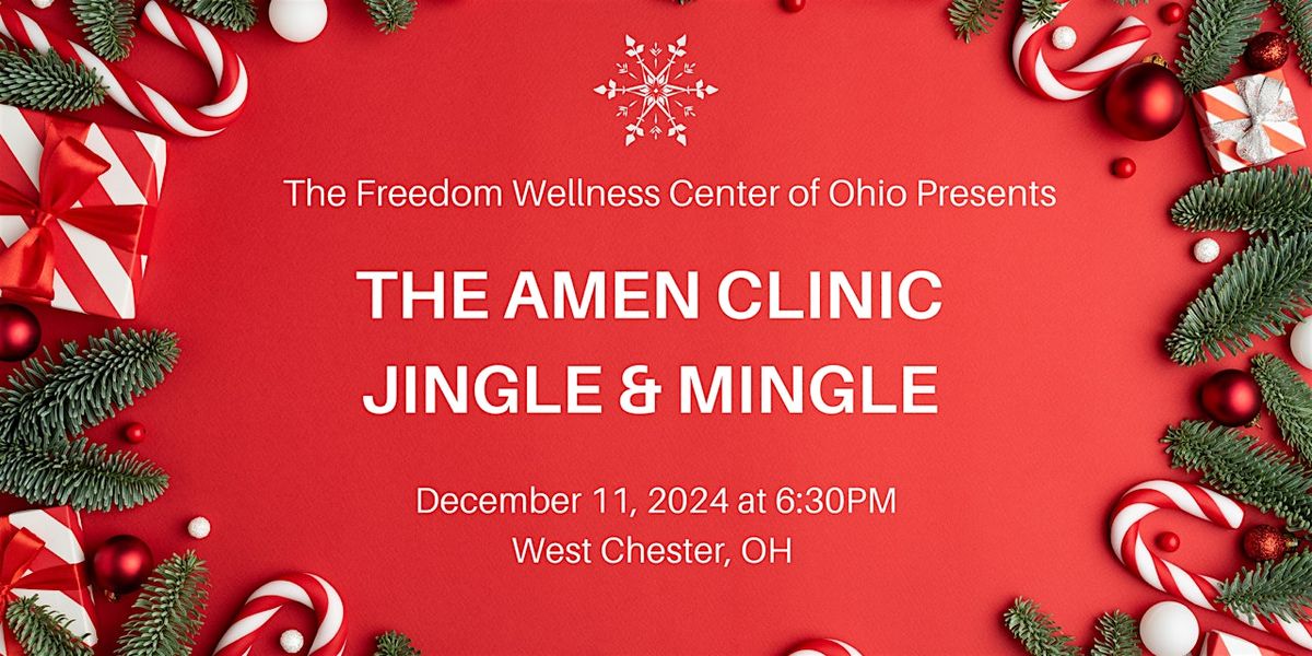 Amen Clinic Jingle & Mingle