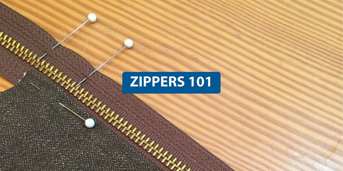 Zippers 101