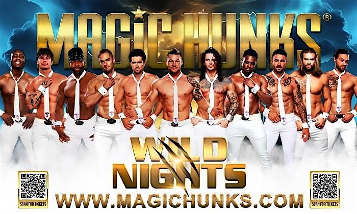 MAGIC HUNKS\u00ae  at Coglin's ( Wilmington,NC)