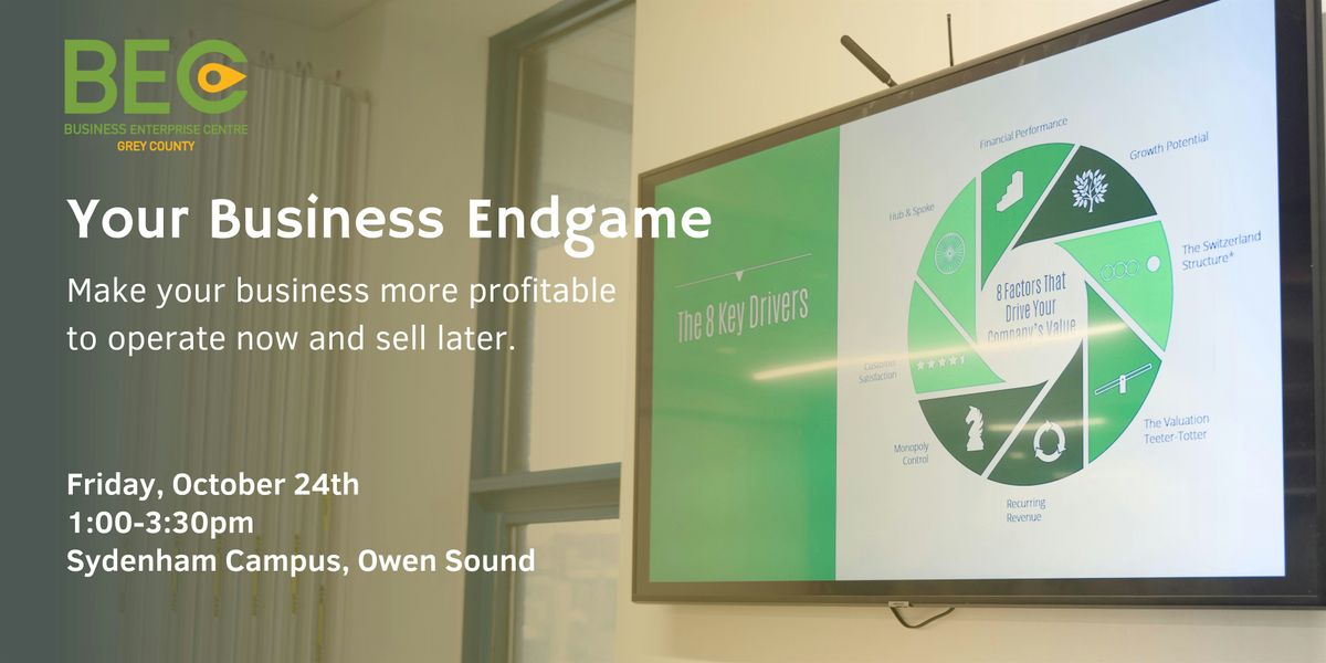 Your Business Endgame