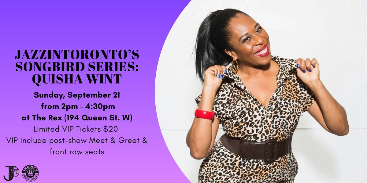 Quisha Wint at The Rex (VIP Tickets)