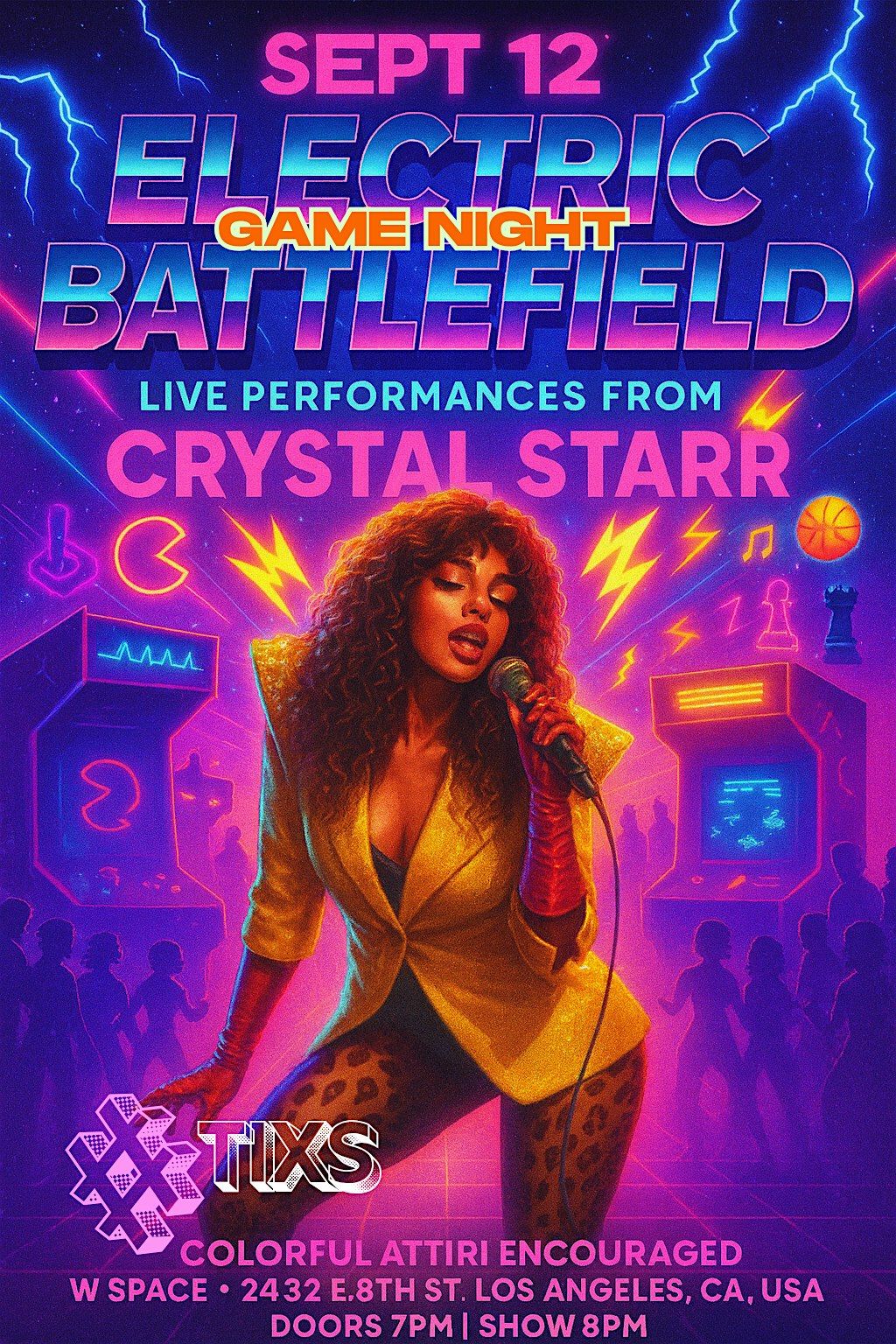 GAME NIGHT ELECTRIC BATTLEFIELD w Live performances by Crystal Starr