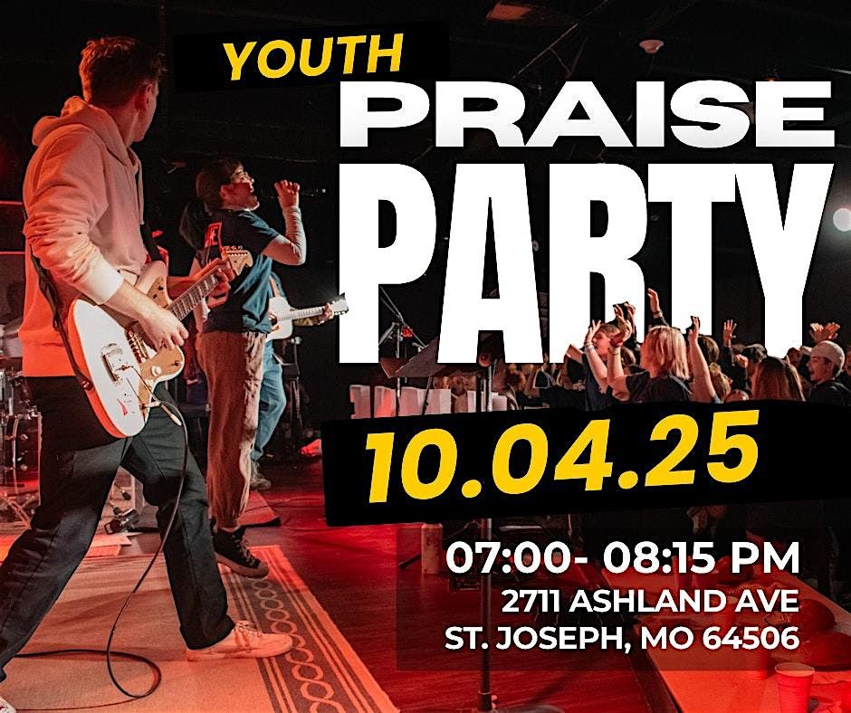 Praise Party!