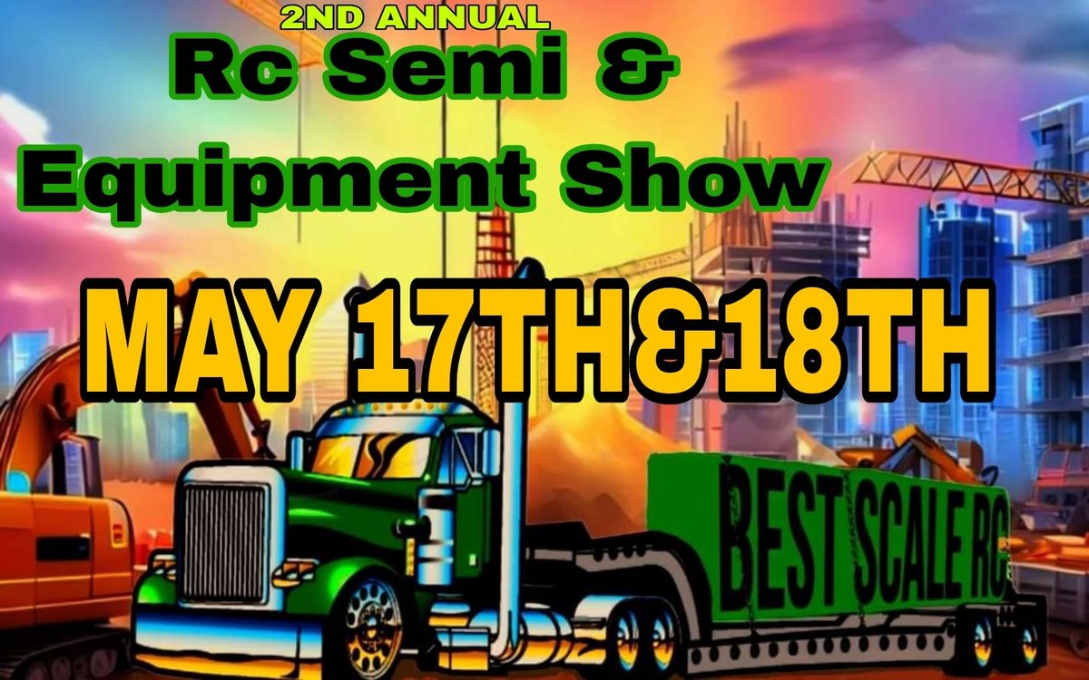 rc semi and equipment show 