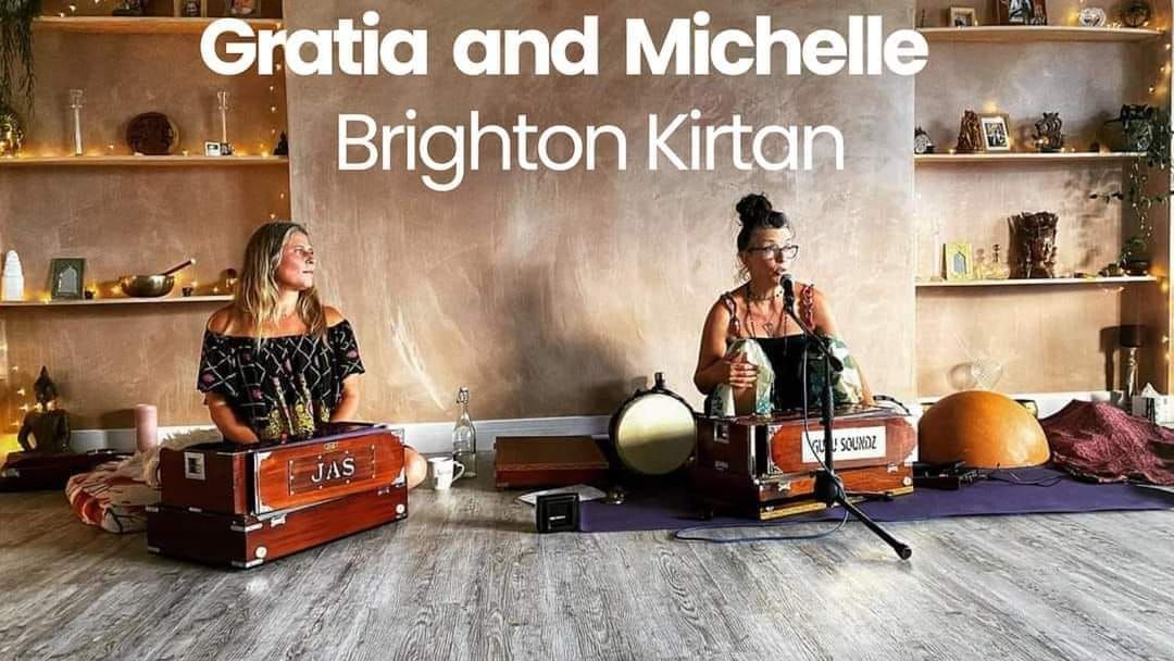 Brighton Kirtan with Gratia and Michelle 