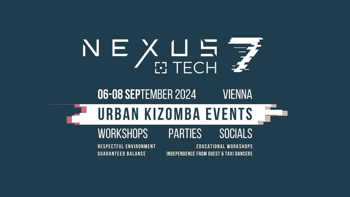NEXUS:tech 7 - Urban Kizomba Event Vienna