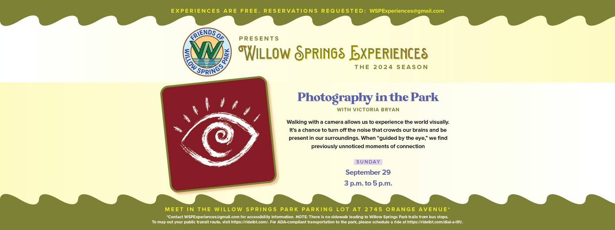 Willow Springs Experiences: Photography in the Park