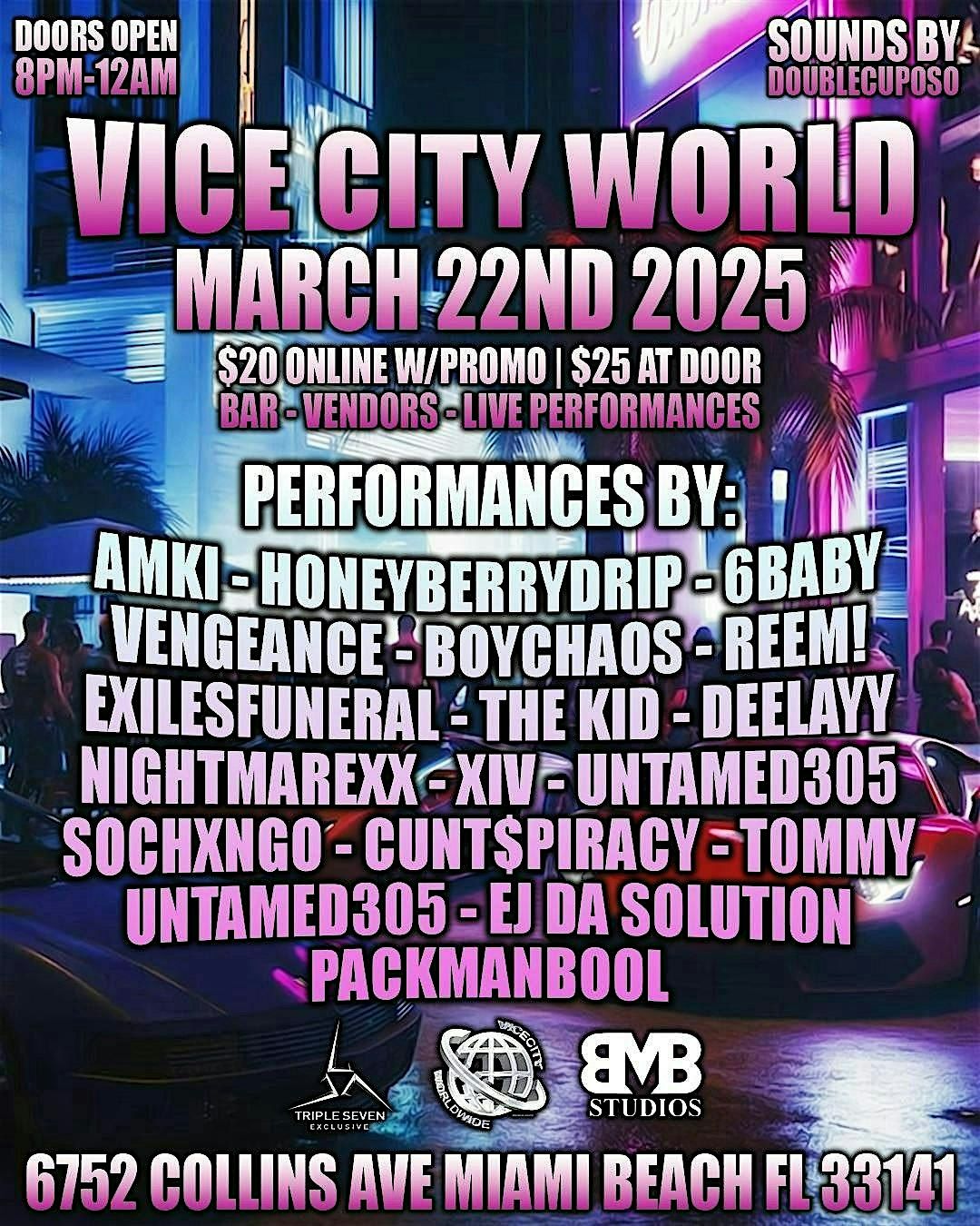 VICE CITY WORLD MARCH 22ND 2025, 6752 Collins Ave, Miami Beach, 22 ...
