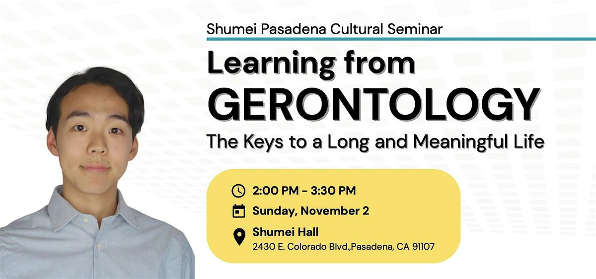 Learning from Gerontology: The Keys to a Long and Meaningful Life
