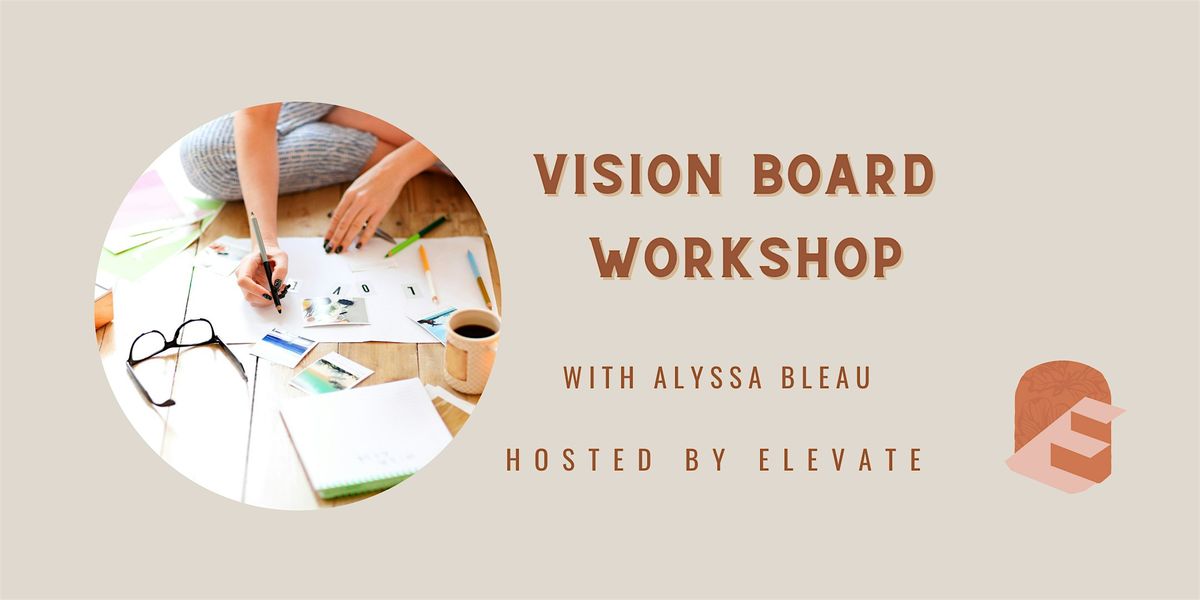 Vision Board Workshop