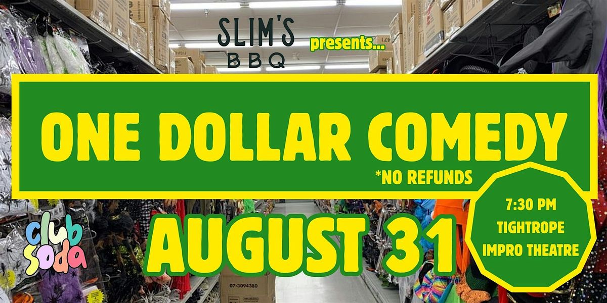 The One Dollar Comedy Show