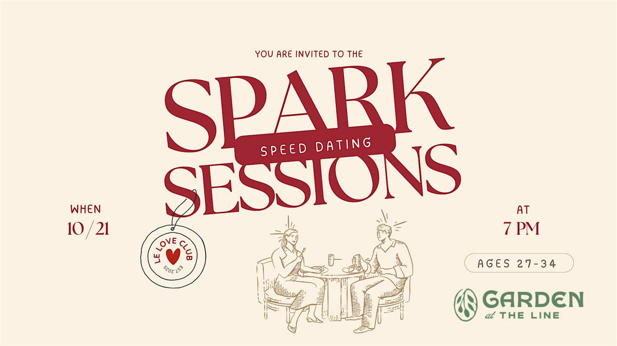 Spark Sessions: Modern Speed Dating Event (Ages 27-34)