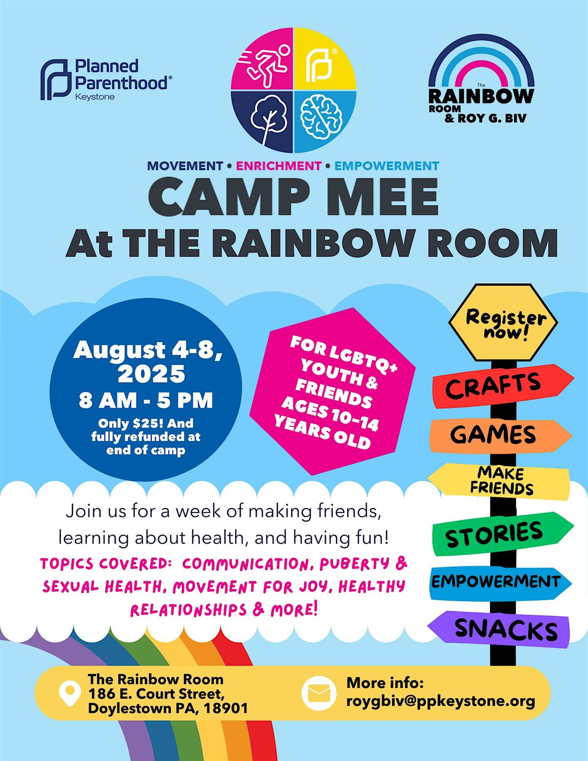 Application for ONE Camper Spot at Camp MEE at the Rainbow Room 2025!