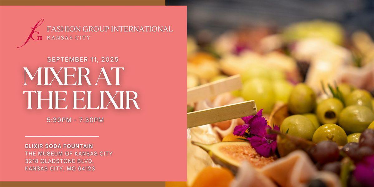 Mixer at Elixer: FGI Kansas City Happy Hour