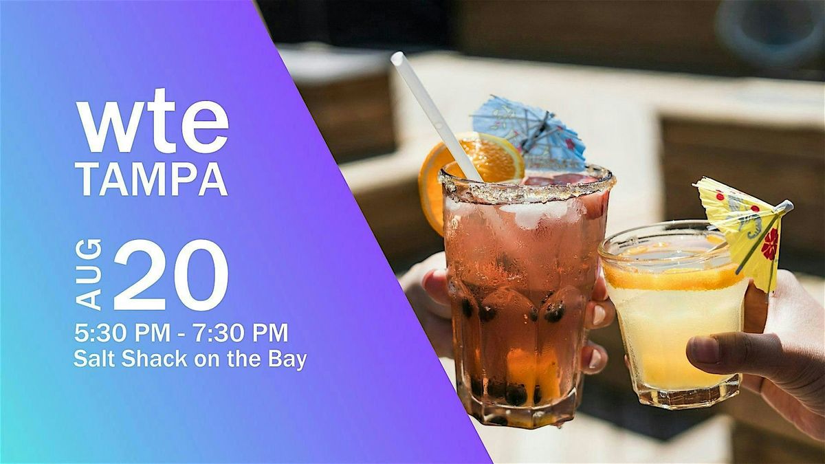 Women in Tech & Entrepreneurship - Tampa Chapter August Happy Hour