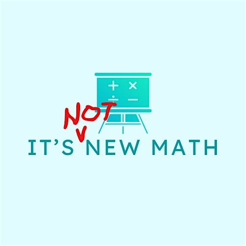 It's Not New Math - Intro: How Did We Get Here?