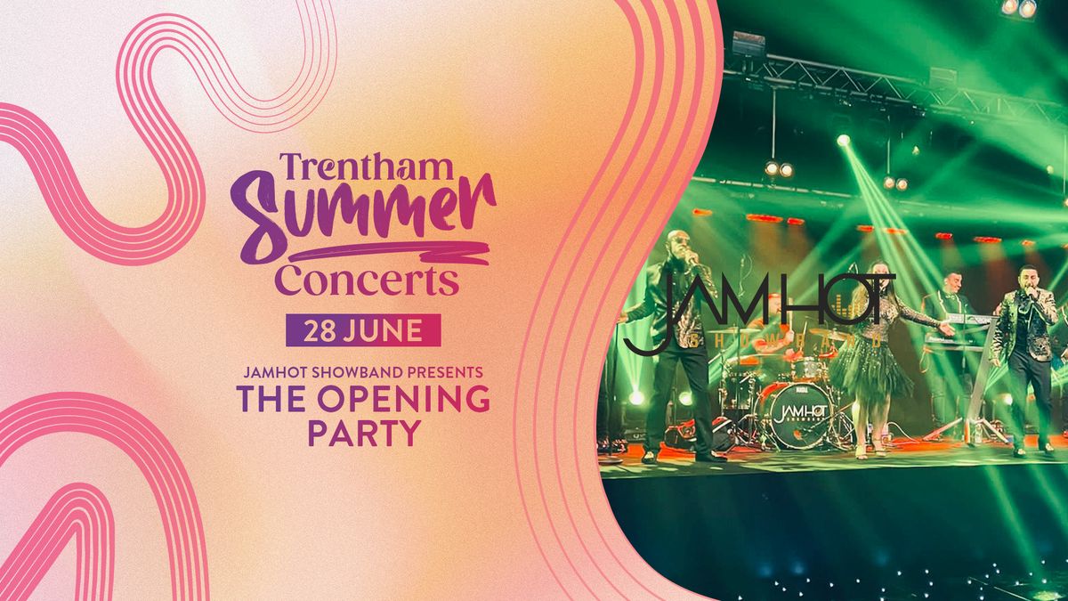 Summer Concerts 2024 - Jamhot Showband presents The Opening Party